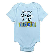 CafePress Boys "Party at My Crib, BYOB!" Blue Short Sleeve Bodysuit