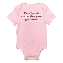 CafePress Girls "I'm Silently Correcting Your Grammar" Short Sleeve Bodysuit